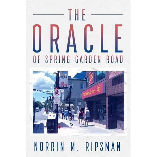 The Oracle of Spring Garden Road - Paperback