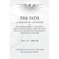 The Path: Volume 4: A Magazine Dedicated to the Brotherhood of Humanity, Theosophy in America, and the Study of Occult Science a - Paperback