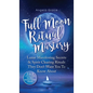 Full Moon Ritual Mastery: Lunar Manifesting Secrets & Spirit Clearing Rituals They Don't Want You To Know About (New Moon Astrology & Spiritual - Hardcover