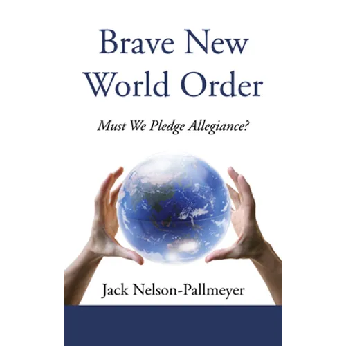 Brave New World Order - Paperback