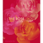 The Rose Book - Hardcover