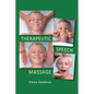 Therapeutic Speech Massage - Paperback