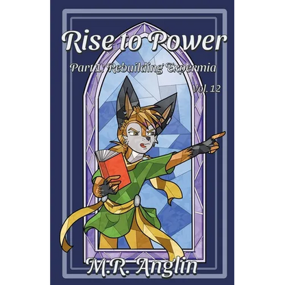 Rise to Power: Part 1: Rebuilding Expermia - Paperback