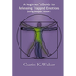 A Beginner's Guide to Releasing Trapped Emotions - Paperback