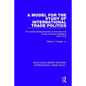 A Model for the Study of International Trade Politics: The United States Business Community and Soviet-American Relations 1975-1976 - Paperback