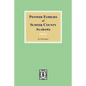 Pioneer Families of Sumter County, Alabama - Paperback