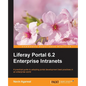 Liferay 6.2 Intranet Portal Development Guide - Paperback