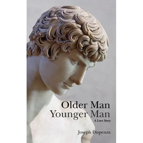 Older Man Younger Man: A Love Story - Paperback