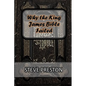 Why the King James Bible Failed - Paperback