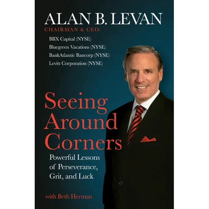 Seeing Around Corners: Powerful Lessons of Perseverance, Grit, and Luck - Paperback
