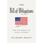 The Bill of Obligations: The Ten Habits of Good Citizens - Hardcover