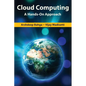 Cloud Computing: A Hands-On Approach - Hardcover