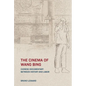 The Cinema of Wang Bing: Chinese Documentary Between History and Labor - Hardcover
