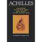 Achilles: Paradigms of the War Hero from Homer to the Middle Ages - Paperback
