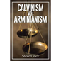 Calvinism vs. Arminianism - Paperback