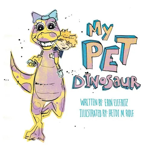 My Pet Dinosaur - Paperback