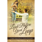 Look Before You Leap: A Simple Dating Guide for A Healthy Relationship - Paperback