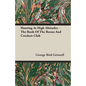 Hunting at High Altitudes - The Book of the Boone and Crockett Club - Paperback