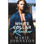 White Collar Rancher - Paperback