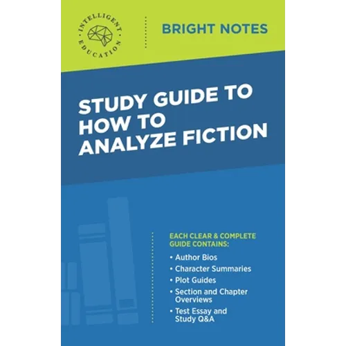 Study Guide to How to Analyze Fiction - Paperback