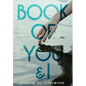 Book of You & I: When Two Souls Collide - Hardcover