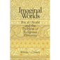 Imaginal Worlds: Ibn al-ʿArabī and the Problem of Religious Diversity - Paperback
