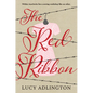 The Red Ribbon - Hardcover