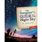 The Stargazer's Guide to the Night Sky - Hardcover