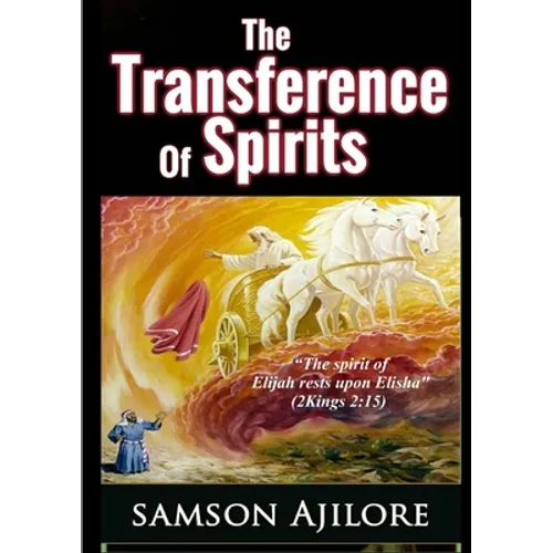 The Transference of Spirits - Paperback