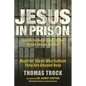 Jesus in Prison: Hope for those who believe they are beyond help - Paperback