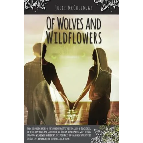 Of Wolves and Wildflowers - Paperback