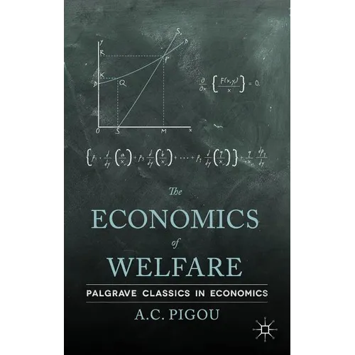 The Economics of Welfare - Paperback