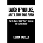 Laugh If You Like - Paperback