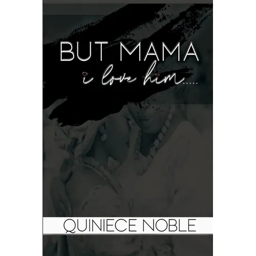But Mama I Love Him - Paperback