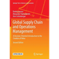 Global Supply Chain and Operations Management: A Decision-Oriented Introduction to the Creation of Value - Paperback