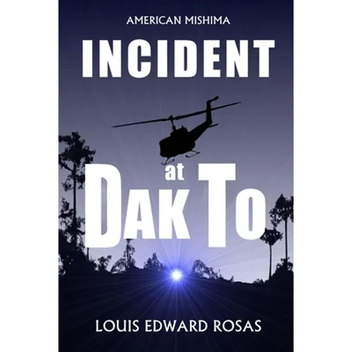 Incident at Dak to - Paperback
