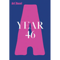 Art Basel Year 46 - Hardcover