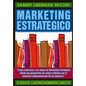 Marketing Estrategico: Casos Latinoamericanos - Paperback