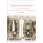 A Church Undone: Documents from the German Christian Faith Movement, 1932-1940 - Paperback