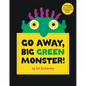 Go Away, Big Green Monster! - Hardcover