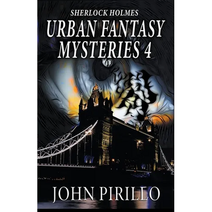 Sherlock Holmes Urban Fantasy Mysteries 4 - Paperback