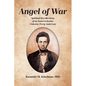 Angel of War: Spiritual Recollections of an Insurrectionist, Osborne Perry Anderson - Paperback