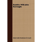 Rambles with John Burroughs - Paperback