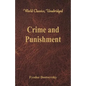 Crime and Punishment (World Classics, Unabridged) - Paperback