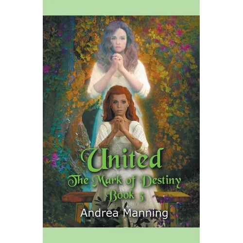 United (The Mark of Destiny Book 3) - Paperback