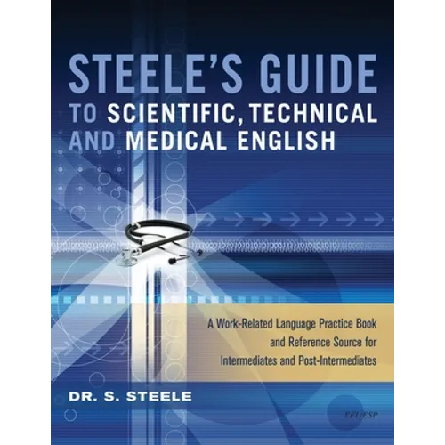 Steele's Guide to Scientific, Technical and Medical English - Paperback