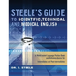 Steele's Guide to Scientific, Technical and Medical English - Paperback