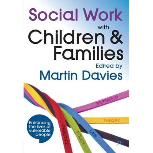 Social Work with Children and Families - Paperback