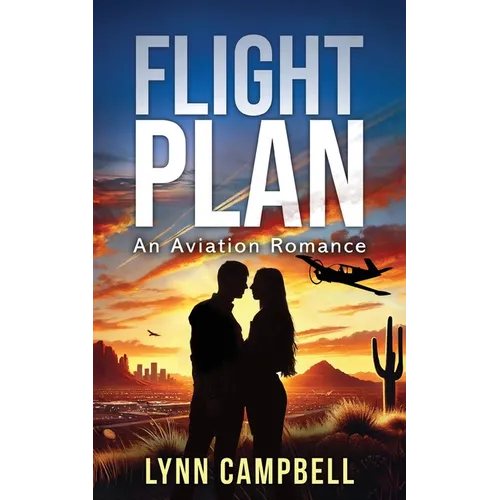 Flight Plan: An Aviation Romance - Paperback