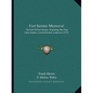 Fort Sumter Memorial: The Fall Of Fort Sumter; Replacing The Flag Upon Sumter; General Robert Anderson (1915) - Paperback